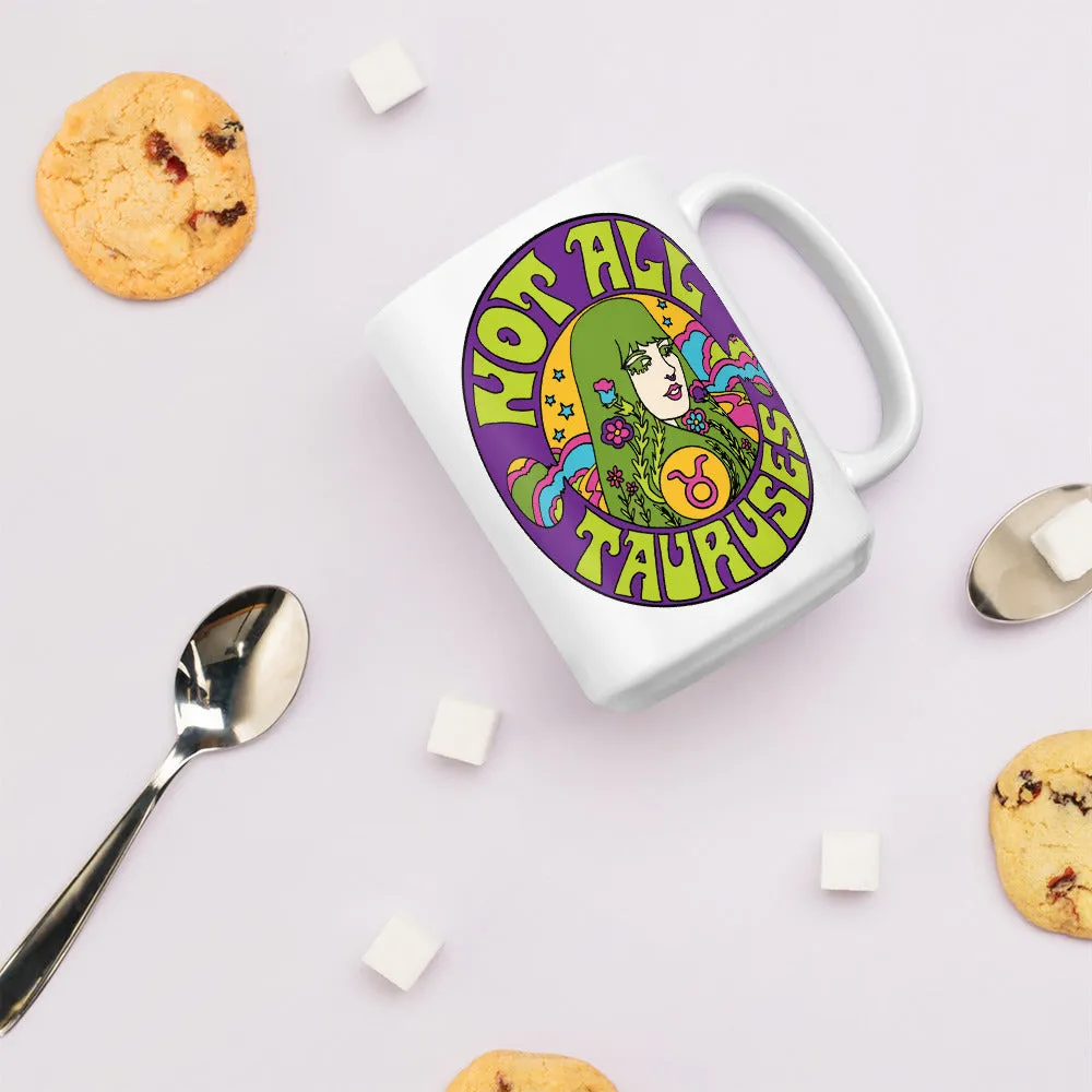 Not All Tauruses Mug