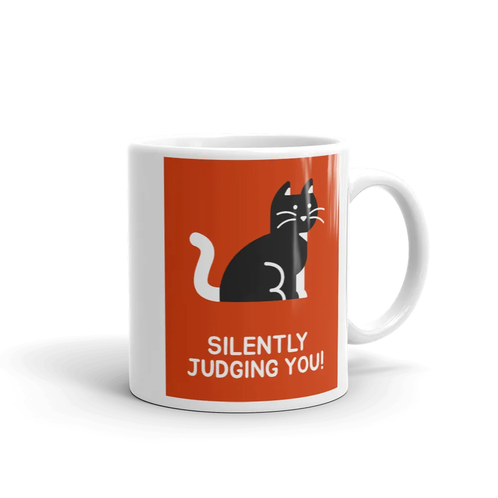 SILENTLY JUDGING YOU Mug